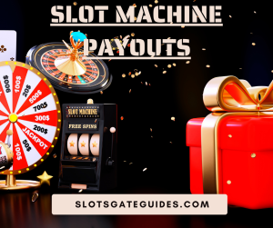 Slot Machine Payouts